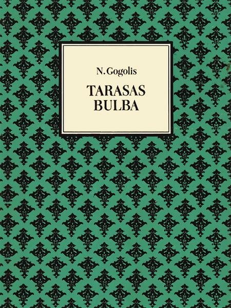 Nikolaj Gogol — Tarasas Bulba