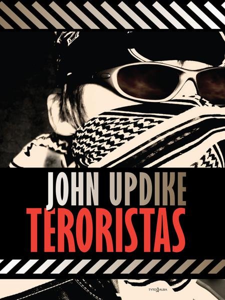 John Updike — Teroristas