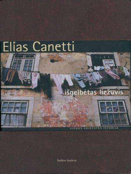 Elias Canetti — Išgelbėtas liežuvis