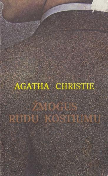 Agatha Christie — Žmogus rudu kostiumu