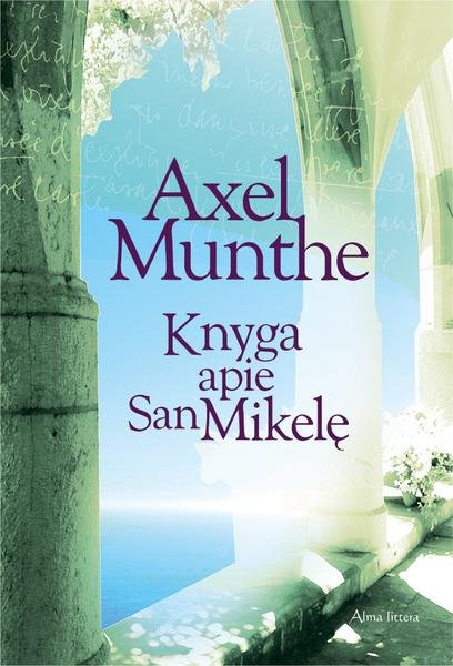 Axel Munthe — Knyga apie San Mikelę