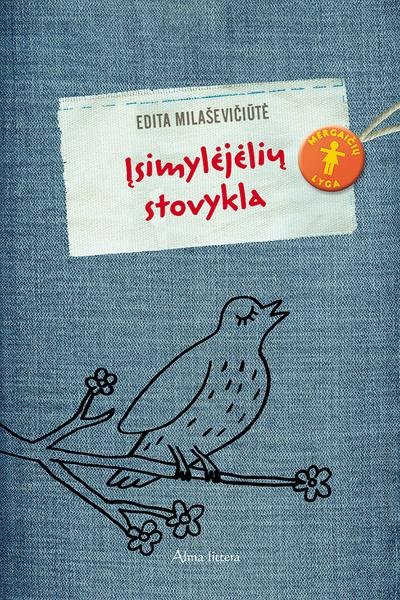 Edita Milaševičiūtė — Įsimylėjėlių stovykla