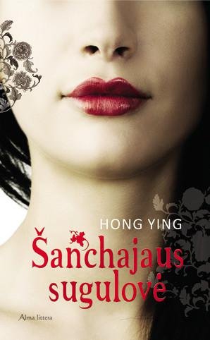 Hong Ying — Šanchajaus sugulovė