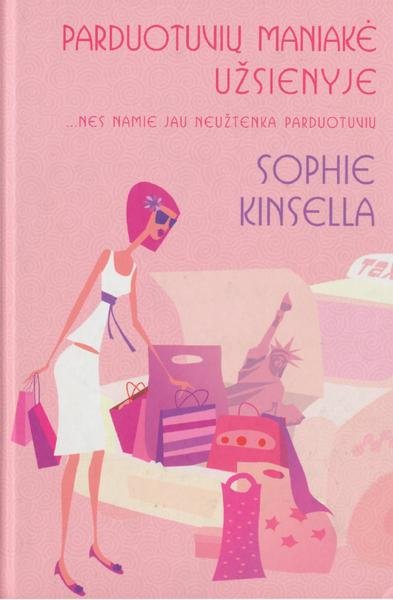 Sophie Kinsella — Parduotuvių maniakė užsienyje