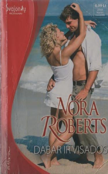Nora Roberts — Dabar ir visados