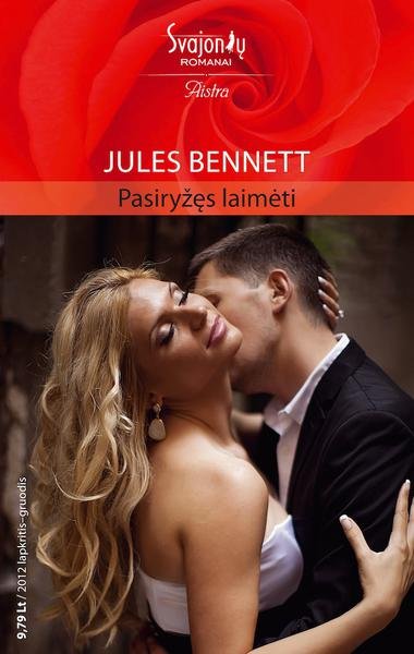 Jules Bennett — Pasiryžęs laimėti
