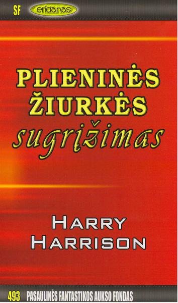 Harry Harrison — Plieninės Žiurkės sugrįžimas