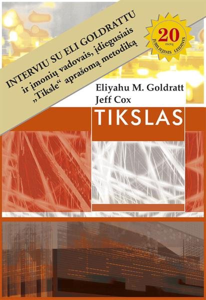 Eliyahu M. Goldratt & Jeff Cox — Tikslas: tobulėjimo procesas