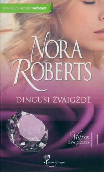 Nora Roberts — Dingusi žvaigždė
