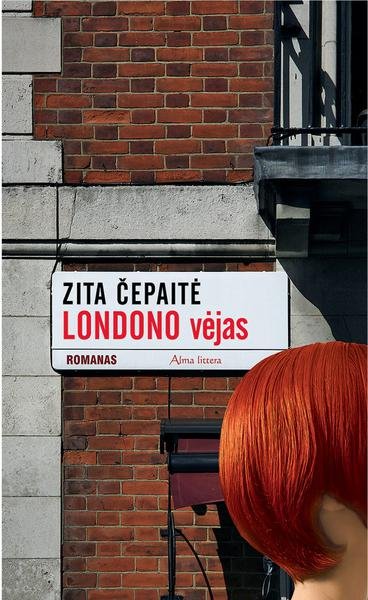 Zita Čepaitė — Londono vėjas