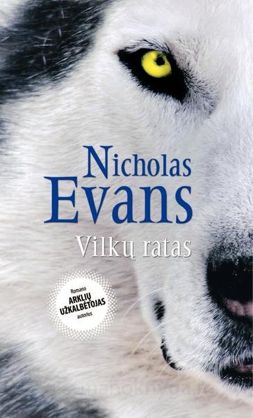 Nicholas Evans — Vilkų ratas