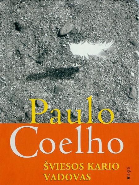 Paulo Coelho — Šviesos kario vadovas