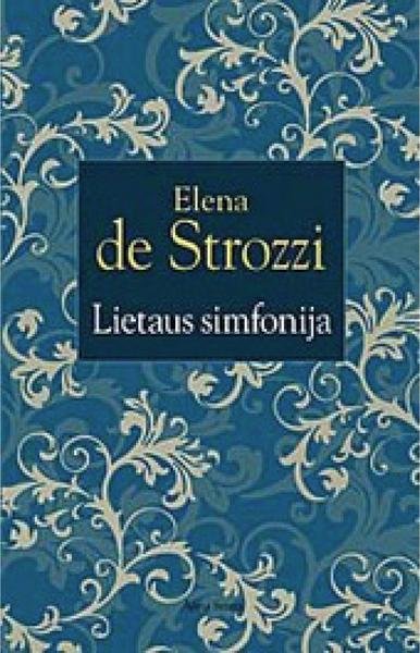 Elena de Strozzi — Lietaus simfonija