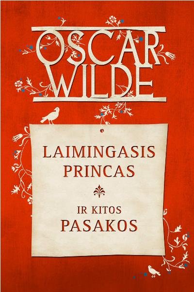 Oscar Wilde — Laimingasis Princas ir kitos pasakos