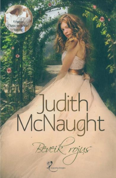 Judith McNaught — Beveik rojus