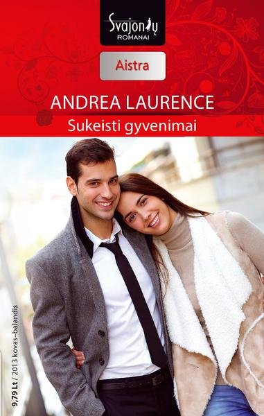 Andrea Lawrence — Sukeisti gyvenimai