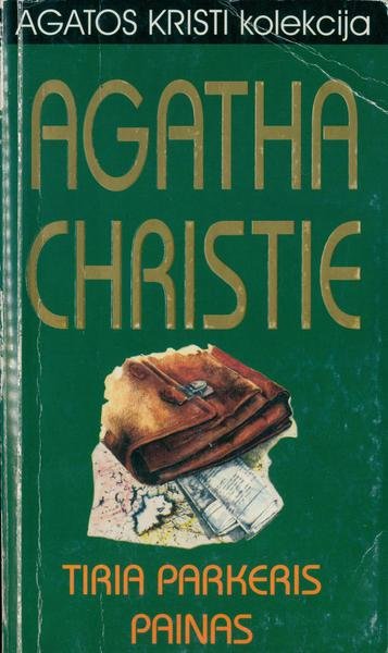Agatha Christie — Tiria Parkeris Painas