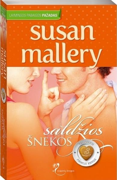 Susan Mallery — Saldžios šnekos