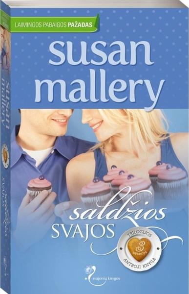 Susan Mallery — Saldžios svajos