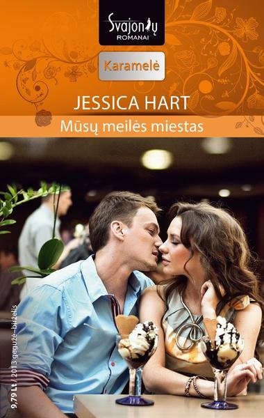 Jessica Hart — Mūsų meilės miestas