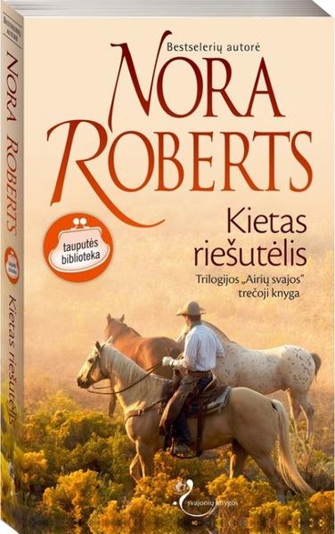 Nora Roberts — Kietas riešutėlis