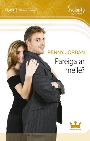 Penny Jordan — Pareiga ar meilė?