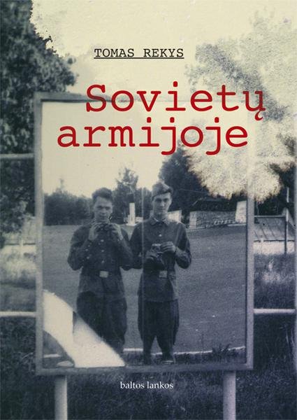 Tomas Rekys — Sovietų armijoje