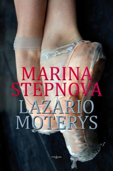 Marina Stepnova — Lazario moterys