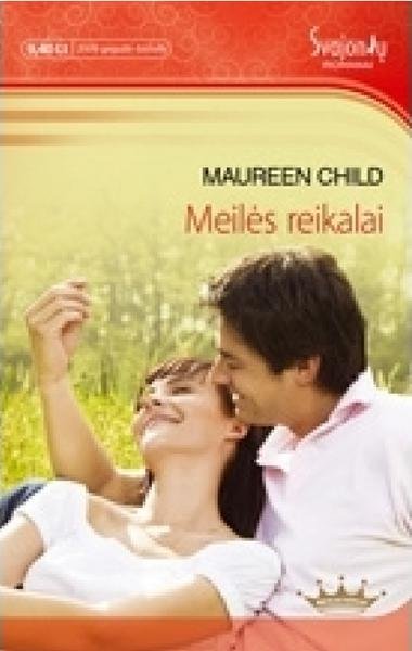 Maureen Child — Meilės reikalai