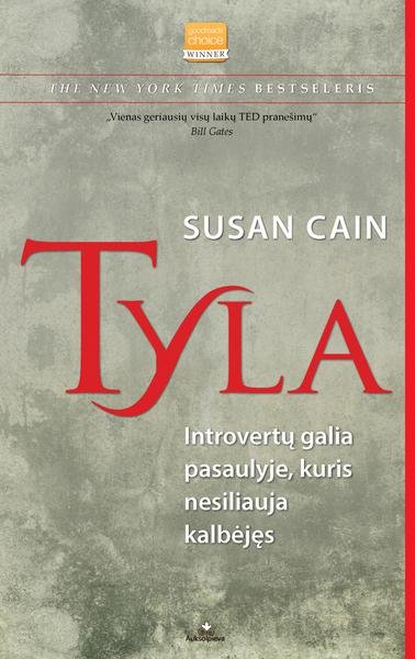 Susan Cain — Tyla: introvertų galia pasaulyje, kuris nesiliauja kalbėjęs