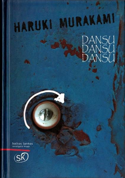Haruki Murakami — Dansu Dansu Dansu