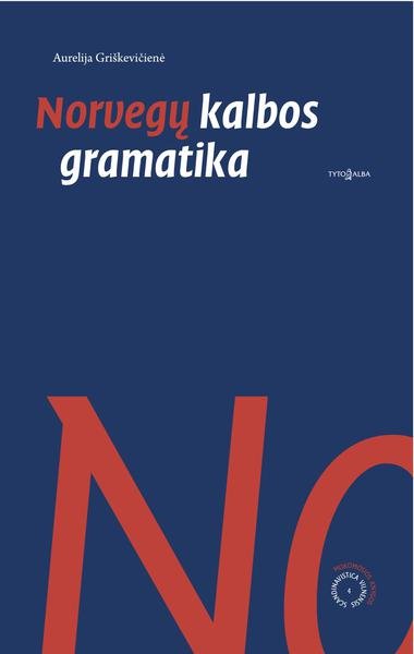 Aurelija Mickūnaitė-Griškevičienė — Norvegų kalbos gramatika