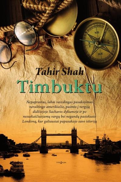 Tahir Shah — Timbuktu