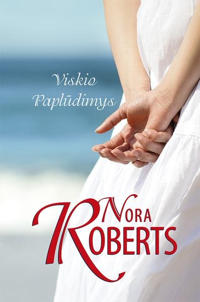 Nora Roberts — Viskio Paplūdimys