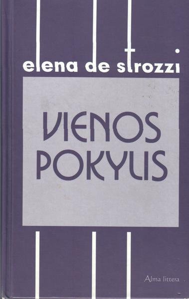 Elena de Strozzi — Vienos pokylis
