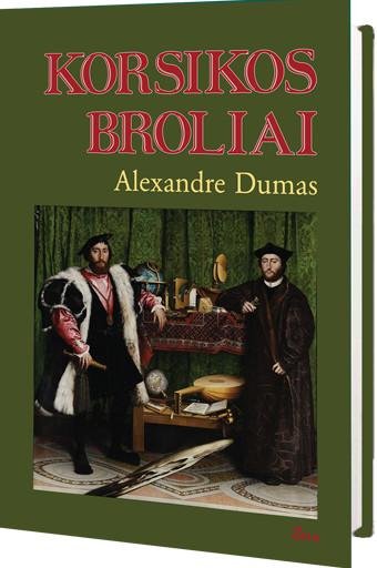 Alexandre Dumas — Korsikos broliai