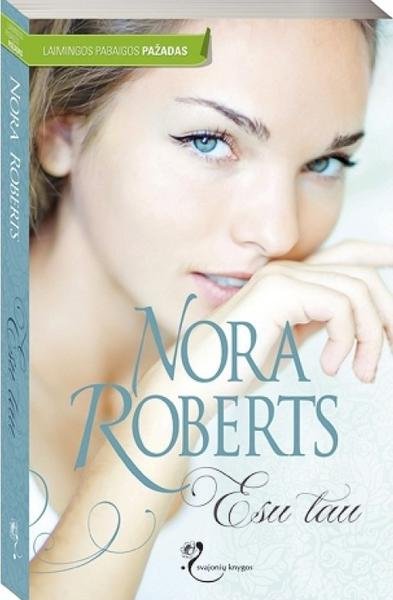 Nora Roberts — Esu tau