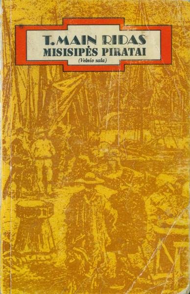Thomas Mayne Reid — Misisipės piratai (Velnio sala)