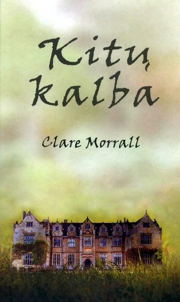 Clare Morrall — Kitų kalba