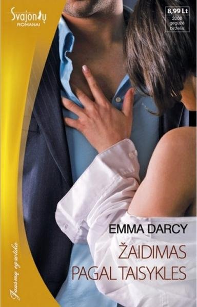 Emma Darcy — Žaidimas pagal taisykles