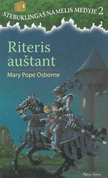 Mary Pope Osborne — Riteris auštant