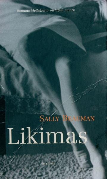 Sally Beauman — Likimas