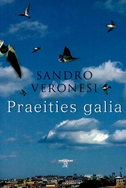 Sandro Veronesi — Praeities galia