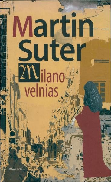 Martin Suter — Milano velnias