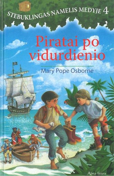 Mary Pope Osborne — Piratai po vidurdienio