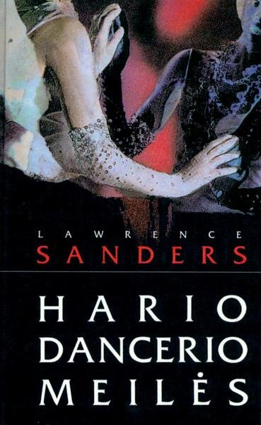 Lawrence Sanders — Hario Dancerio meilės