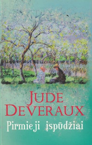 Jude Deveraux — Pirmieji įspūdžiai