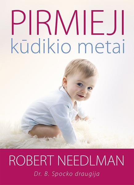 Robert Needlman — Pirmieji kūdikio metai