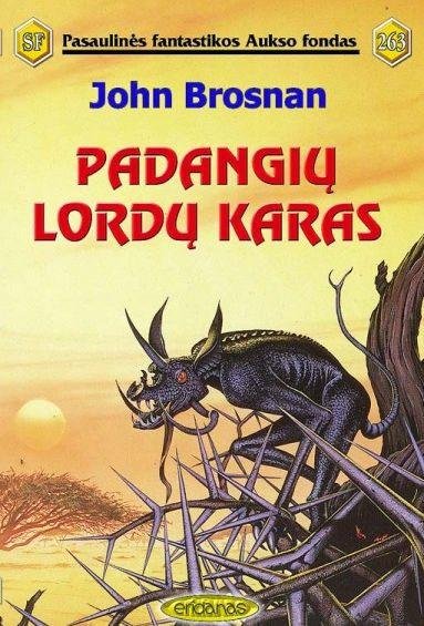 John Brosnan — Padangių lordų karas