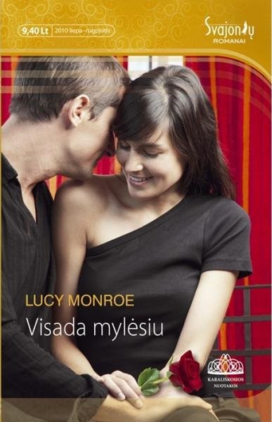 Lucy Monroe — Visada mylėsiu